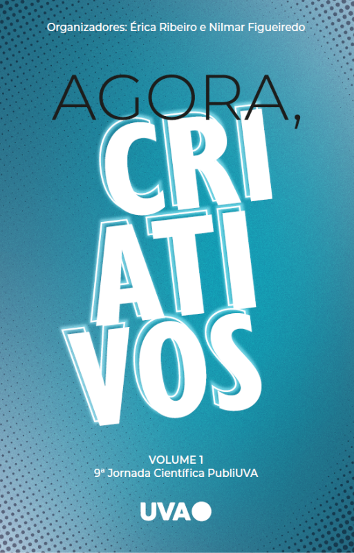 Visualizar v. 1 (2024): Agora, criativos 1: 9º Jornada Científica PubliUVA