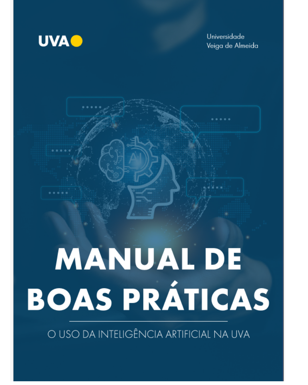 					Visualizar 2026: Manual de Boas Práticas: o uso da inteligência artificial na UVA
				